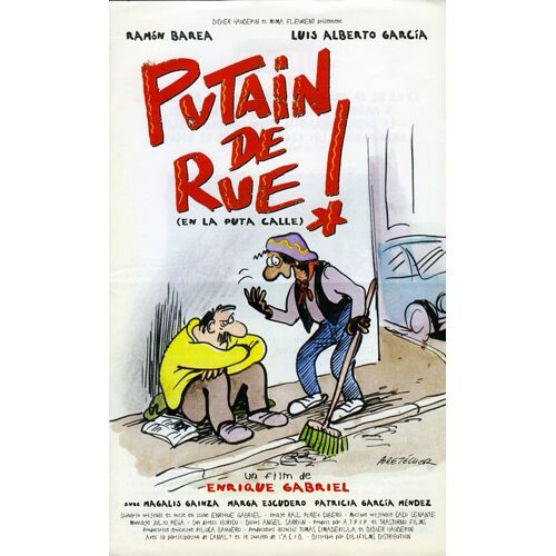 Putain De Rue! Synopsis Dépliant - Enrique Gabriel, Luis Alberto Garcia, Ramon Barea, Magalis Gainza