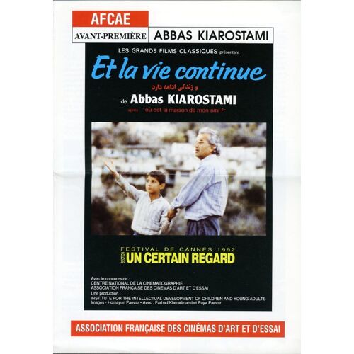 Et La Vie Continue, Synopsis Dépliant, De Abbas Kiarostami, Avec Farhad Kheradmand, Puya Paevar
