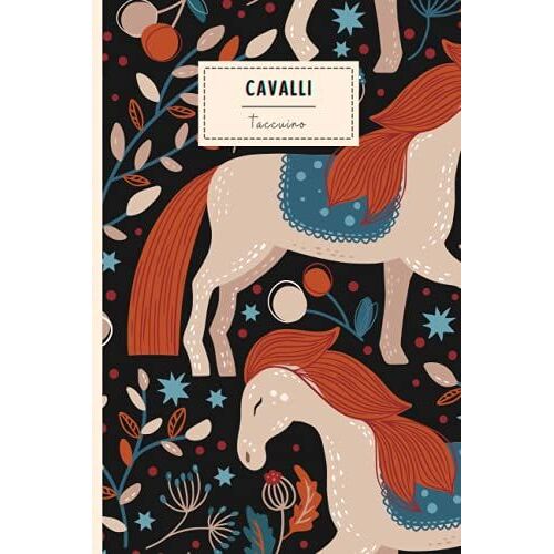 Taccuino Cavalli: Regalo Per Gli Amanti Dei Cavalli | Diario Con Copertina Di Simpatici Cavalli Per Gli Amanti Dei Cavalli | 110 Pagine