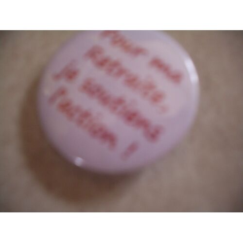Broche Badge Action Retraite