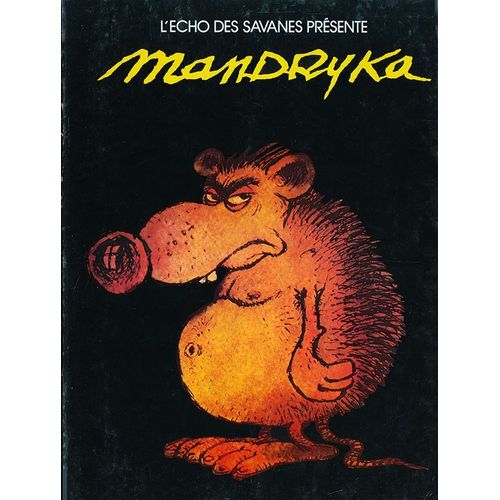 L'echo Des Savanes Presente Mandryka 1 
