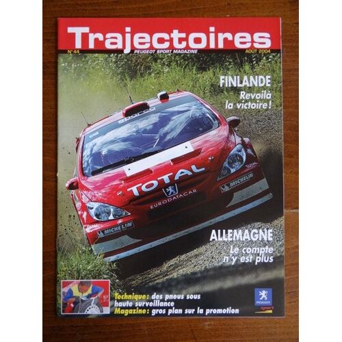 Trajectoires Peugeot Sport Magazine N°44 - Finlande,Allemagne