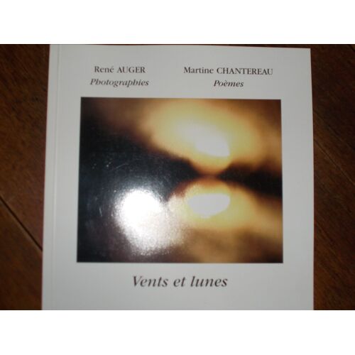 Vagabondage, Vents Et Lunes