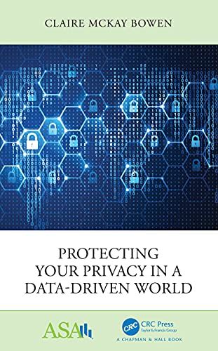 Protecting Your Privacy In A Data-Driven World