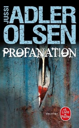 Les Enquêtes Du Département V - Tome 2 - Profanation