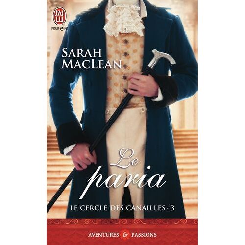 Le Cercle Des Canailles - Tome 3 - Le Paria