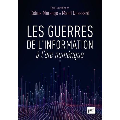 Les Guerres De L'information À L'ère Numérique