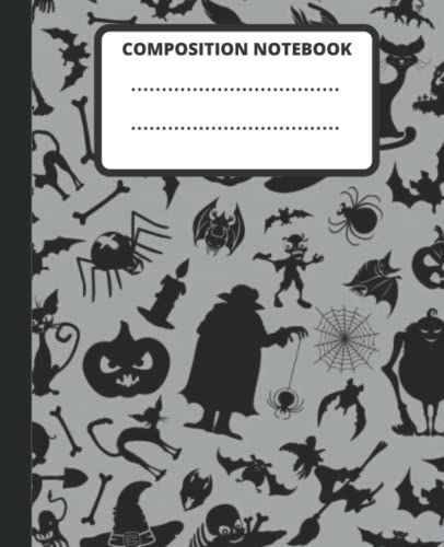 Halloween Journal Composition Halloween Notebook Wide Ruled: For Kids, Teens, Adults, And Students (Composition Notebooks)