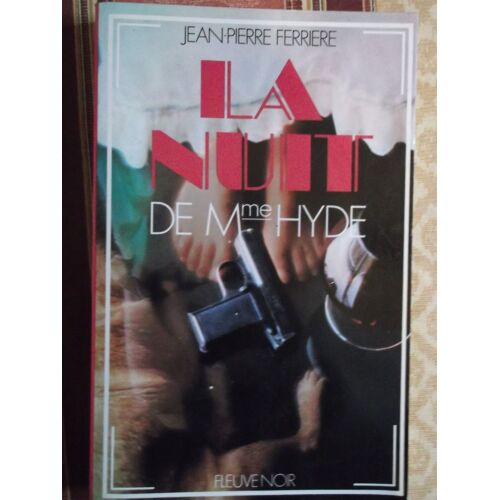 La Nuit De Madame Hyde