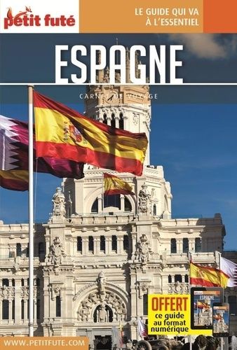 Espagne - Carnet De Voyage Petit Futé 2024