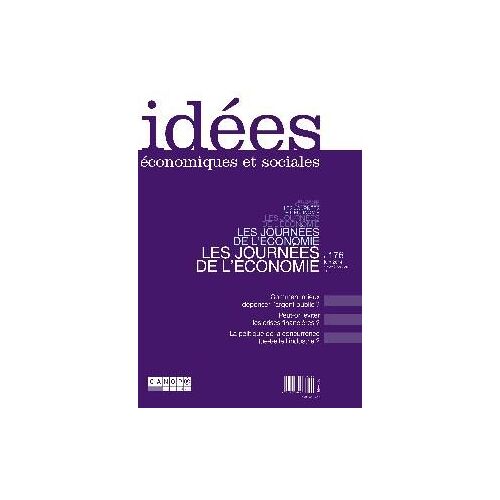 Idées Economiques Et Sociales N° 176, Juin 2014 - Les Journées De L'economie