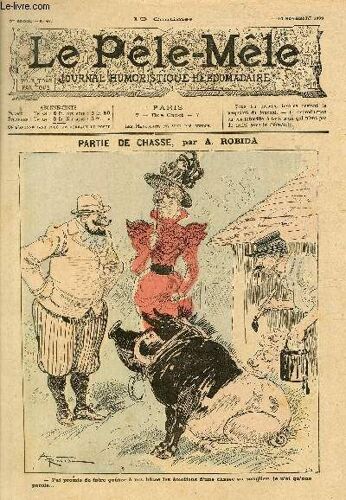 Le Pêle-Mêle, 5è Année, N°47 Partie De Chasse