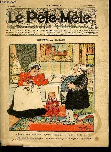 Le Pêle-Mêle, 12è Année, N°49 - Confiance