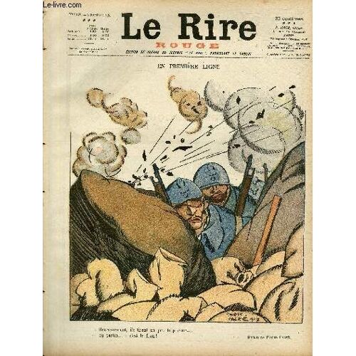 Le Rire, N°168 De La Série Rouge - Edition De Guerre - En Première Ligne