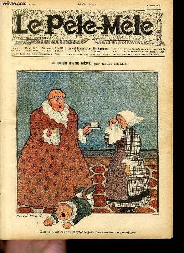 Le Pêle-Mêle, 14è Année, N°10, Le Coeur D'une Mère