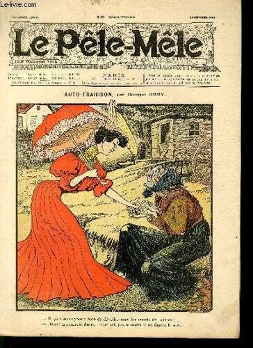 Le Pêle-Mêle, 12è Année, N°08 - Auto-Trahison