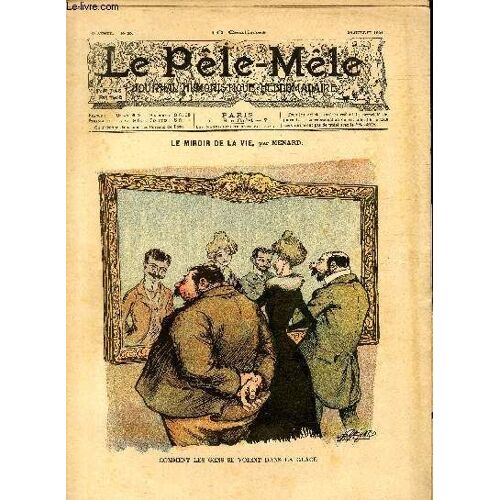 Le Pêle-Mêle, 7è Année, N°30 - Le Miroir De La Vie