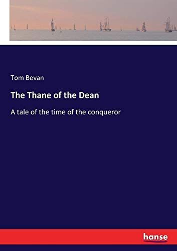 The Thane Of The Dean