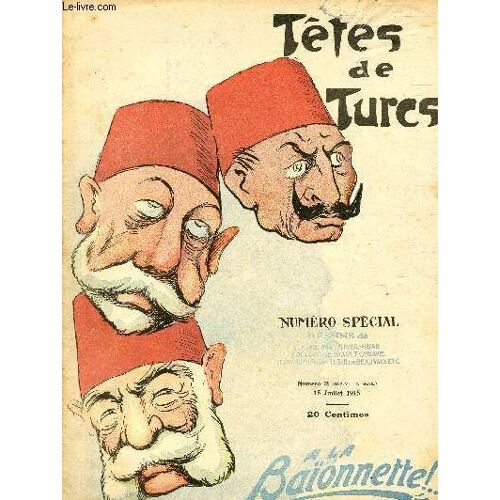 La Baïonnette, 2è Série, N°2 - Têtes De Turcs