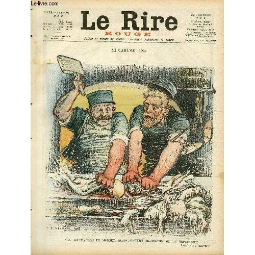 Le Rire, N°173 De La Série Rouge - Edition De Guerre - Mi-Carême 1918