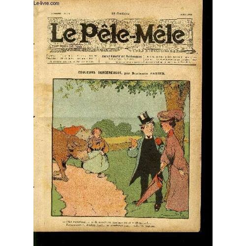 Le Pêle-Mêle, 14è Année, N°18, Couleurs Dangereuses