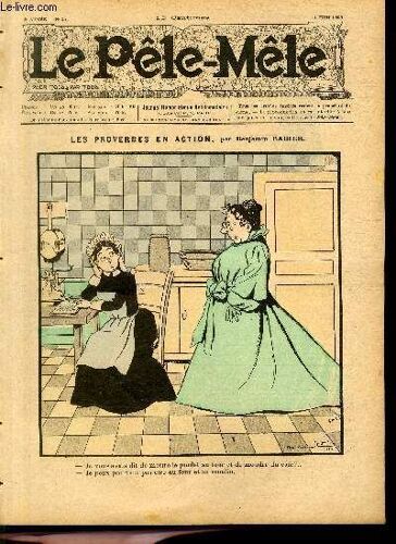 Le Pêle-Mêle, 9è Année, N°24. Les Proverbes En Action