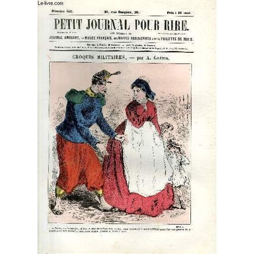 Petit Journal Pour Rire N°440, Croquis Militaires Par Grévin.