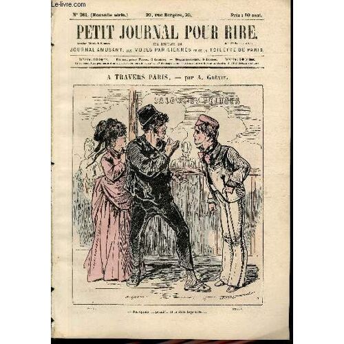 Petit Journal Pour Rire N°930, N°261 Nouvelle Série, A Travers Paris Par Grévin.