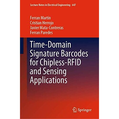 Time-Domain Signature Barcodes For Chipless-Rfid And Sensing Applications
