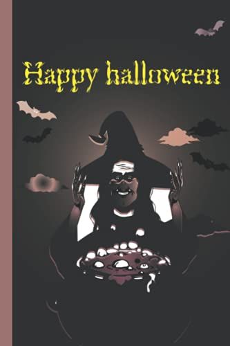 Happy Halloween: Notebook For Kids And Teens, College Ruled Lined School, Journal 6 "X 9" 120 Pages - For Writing In School And College. Paperback - September 21, 2021