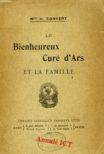 Le Bienheureux Cure D'ars Et La Famille
