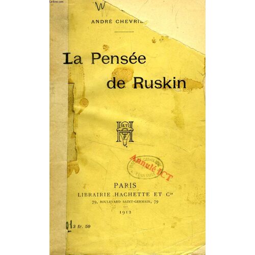 La Pensee De Ruskin