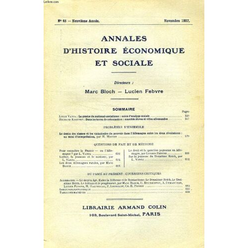 Annales D'histoire Economique Et Sociale, 9e Annee, N° 48, Nov. 1937 (Sommaire: Lucie Varga : La Genèse Du National-Socialisme : Notes D¿Analyse Sociale. Richard Koebner : Dans Les Terres De ...