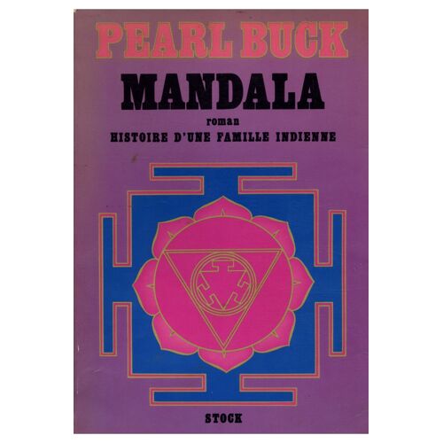 Mandala Ou Histoire D'une Famille Indienne / Buck, Pearl / Réf12347