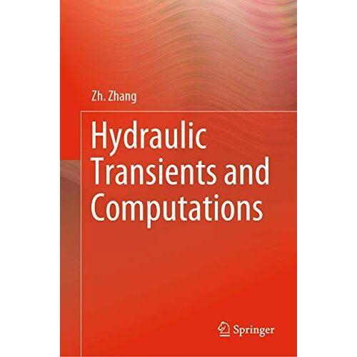Hydraulic Transients And Computations