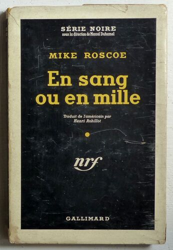 En Sang Ou En Mille (Collection 'série Noire' N°175)