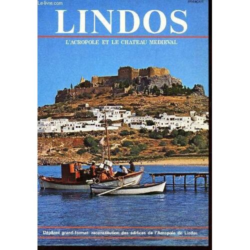 Lindos, L'acropole Et Le Chateau Medieval