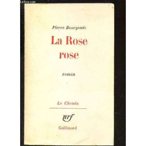 La Rose Rose / Collection Le Chemin.