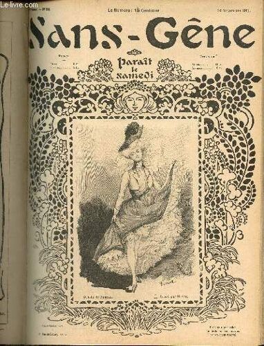 Sans-Gêne, N°38 (16 Novembre 1901) : Cours D Amour / Histoire Sainte / Plaisirs Champêtres / Profonde Pensée / Sports Féminins / Le Championnat De Lutte / Cours De Petit Nègre / Philosophie Du(...)