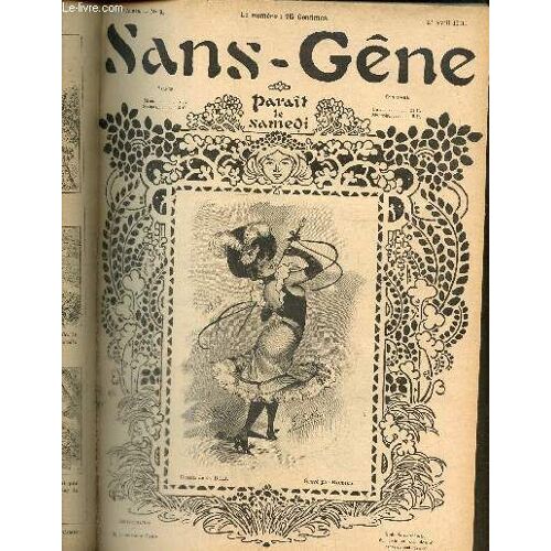 Sans-Gêne, N°9 (27 Avril 1901) : Le Cordon Défait / Mastuvu / Après L Hippique / L Employé Facétieux / Chez Le Directeur / Dans Le Monde / Les Deux Pochards /...