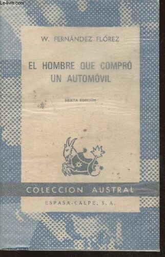 El Hombre Que Compro Un Automovil