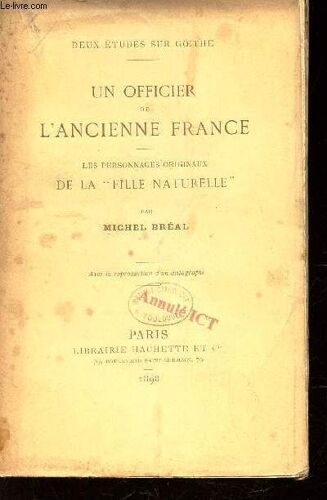 Un Officier De L'ancienne France -  Les Personnages Originaux De  La Fille Naturelle