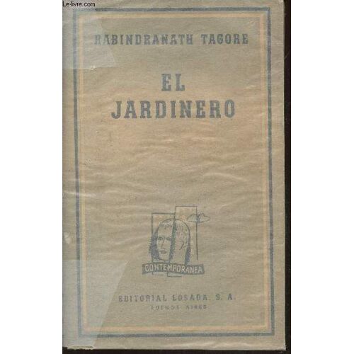 El Jardinero Con Un Poema De Juan Ramon Jimenez