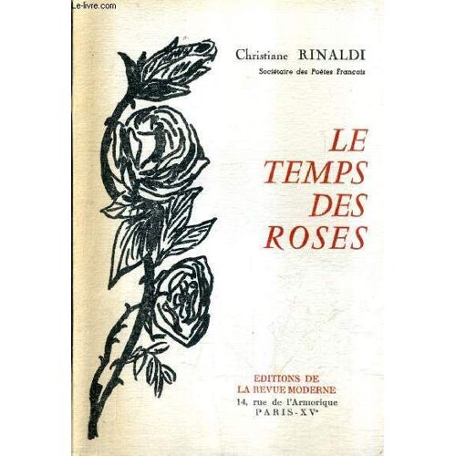 Le Temps Des Roses.