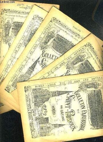 Bulletin Paroissial De Saint Pardoux En Gatine - Annee 1958 - En 8 Fascicules - Incomplet - Janvier + Fevrier + Mars + Aout + Septembre + Octobre + Novembre + Decembre.