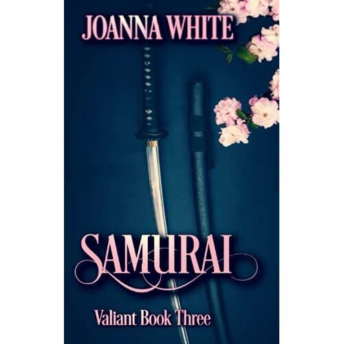 Samurai: Valiant Book Three