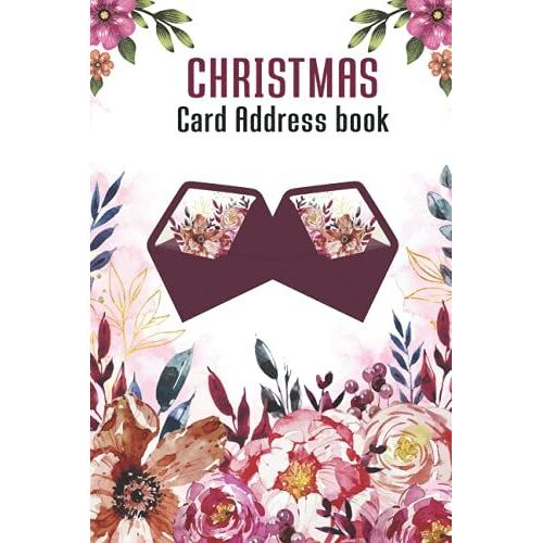 Christmas Card Address Book: Holiday Cards List Tracker Send And Receive Mailings For 10 Year Oranizer Record Book With A-Z Tabs Personal Log Book Pocket Size(Christmas Card Address Book And Tracker)