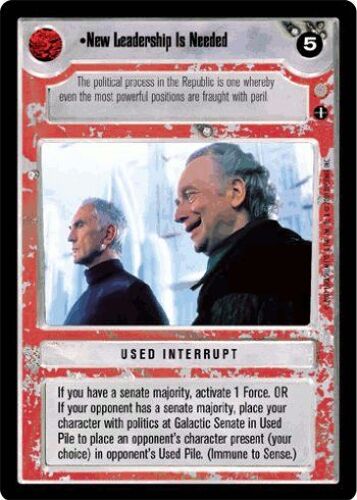 New Leadership Is Needed - Coruscant - Star Wars Ccg