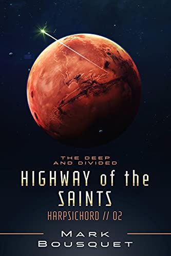 Highway Of The Saints