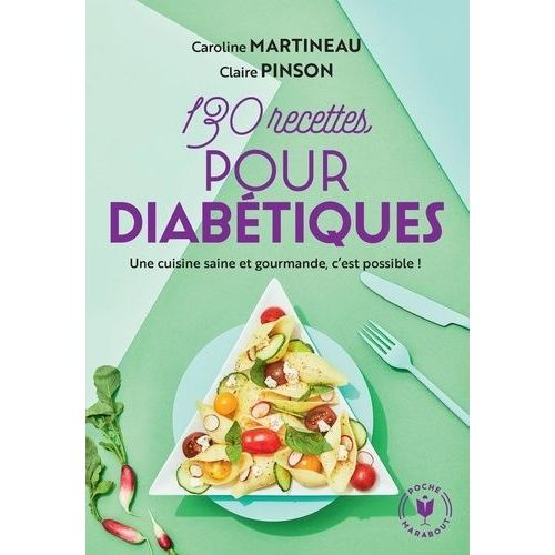 130 Recettes Pour Diabétiques